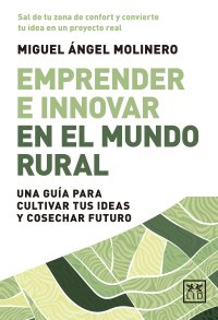 Emprender e innovar en el mundo rural